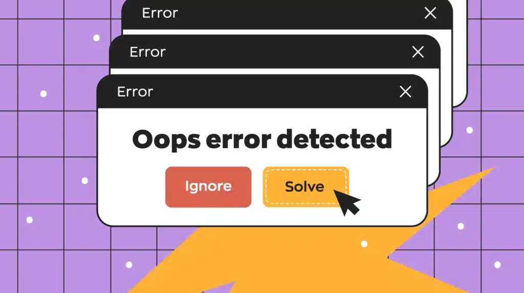Illustration of multiple error messages with a prompt 'Oops error detected' and buttons to 'Ignore' or 'Solve'